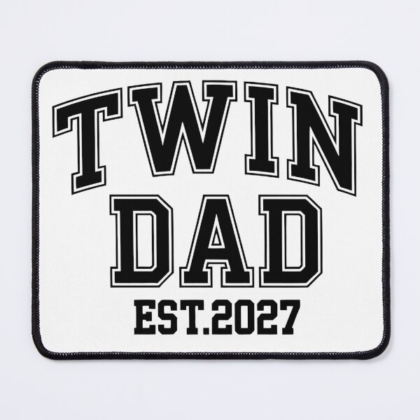 Item preview, twin Dad EST 2027 designed and sold by jkrphoto.
