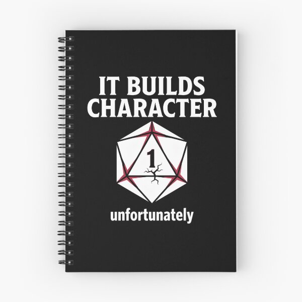 Item preview, It Builds Character Unfortunately Funny Critical Fail Dice Design designed and sold by Fenay Designs.