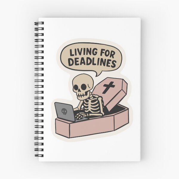 Item preview, Living for Deadlines – Funny Skeleton Productivity Meme designed and sold by Barelythere2324.