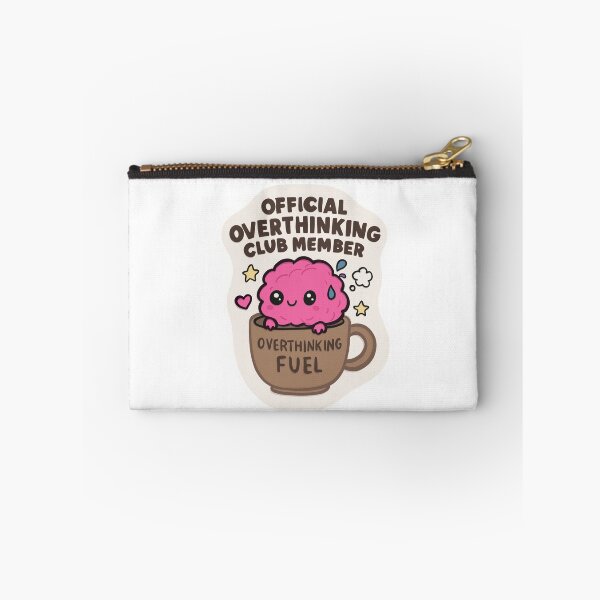 Item preview, Official Overthinking Club Member – Cute Anxiety Humor Design designed and sold by Barelythere2324.