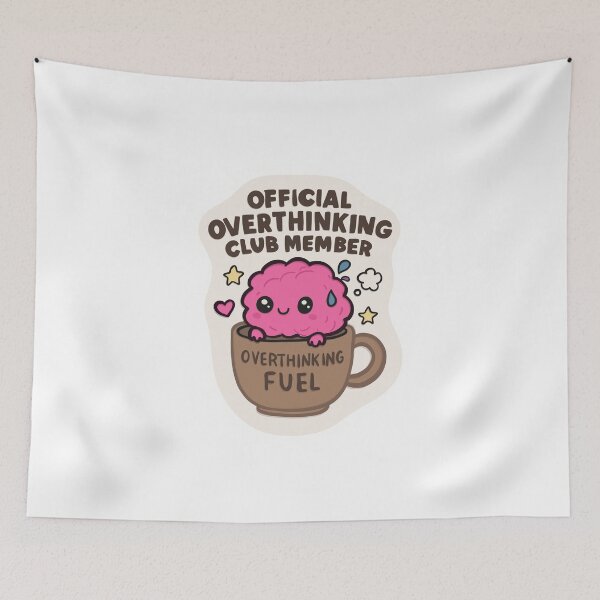 Item preview, Official Overthinking Club Member – Cute Anxiety Humor Design designed and sold by Barelythere2324.