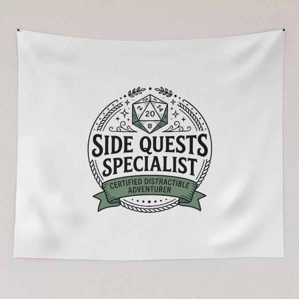 Item preview, Side Quests Specialist Certified Distractible Adventurer Design designed and sold by Fenay Designs.