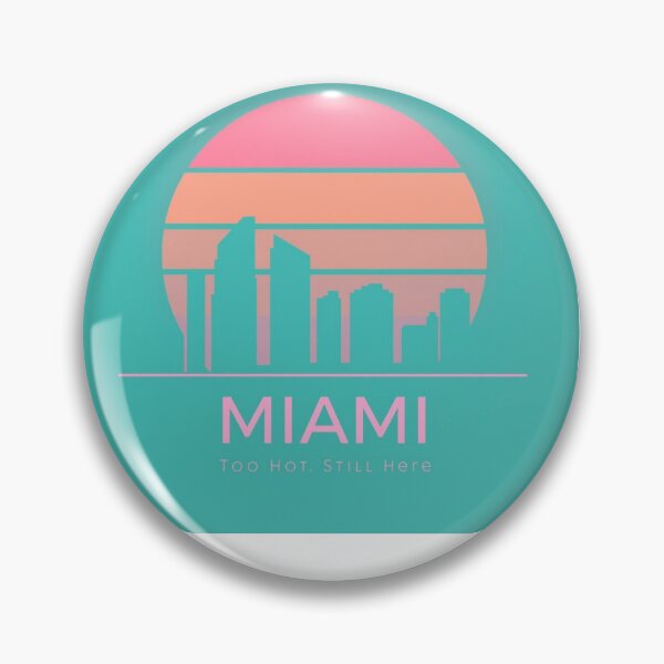 Item preview, Miami: Demasiado calor. Seguimos aquí. [Sabor 1] designed and sold by Mildly Thriving Co..