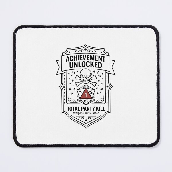 Item preview, Achievement Unlocked Total Party Kill Funny RPG Design designed and sold by Fenay Designs.