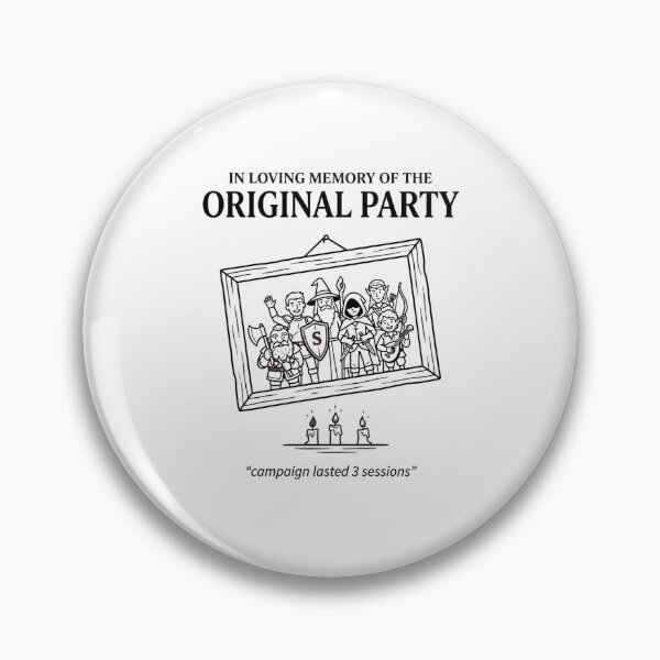 Item preview, In Loving Memory Of The Original Party Funny RPG Memorial designed and sold by Fenay Designs.