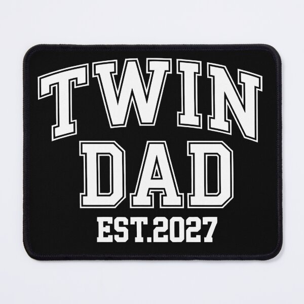 Item preview, twin Dad EST 2027 designed and sold by jkrphoto.