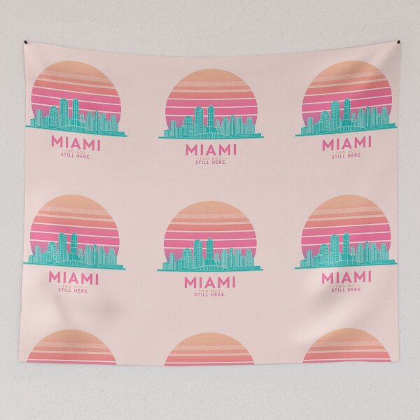 Item preview, Miami: Too Hot. Still Here. [Flavor 2] designed and sold by Mildly Thriving Co..