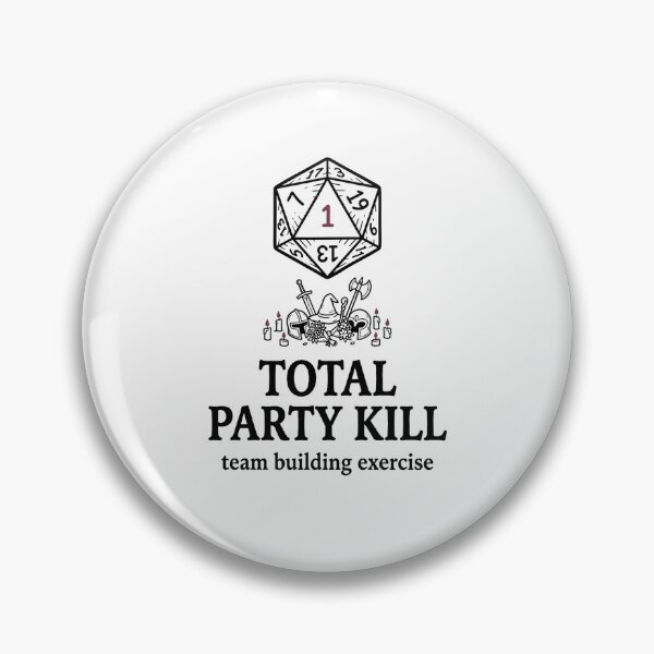 Item preview, Total Party Kill Team Building Exercise Funny RPG Dice Shirt designed and sold by Fenay Designs.