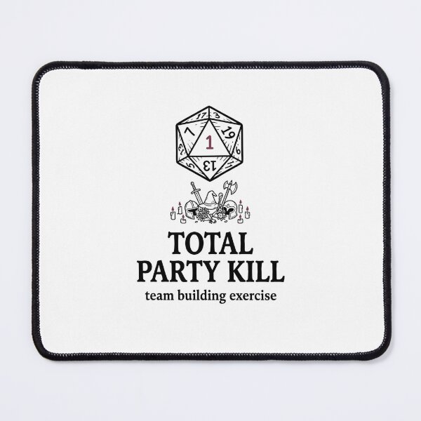 Item preview, Total Party Kill Team Building Exercise Funny RPG Dice Shirt designed and sold by Fenay Designs.