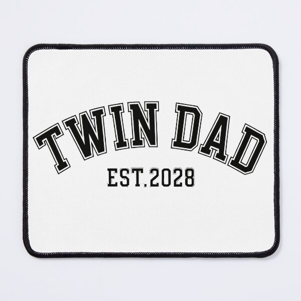 Item preview, twin Dad EST 2028 designed and sold by jkrphoto.