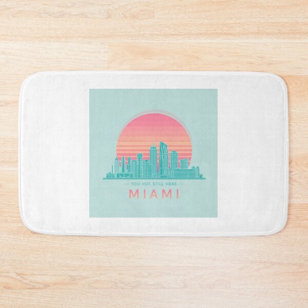 Item preview, Miami: Too Hot. Still Here. [Flavor 3] designed and sold by Mildly Thriving Co..