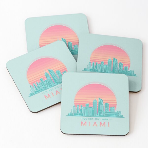Item preview, Miami: Too Hot. Still Here. [Flavor 3] designed and sold by Mildly Thriving Co..