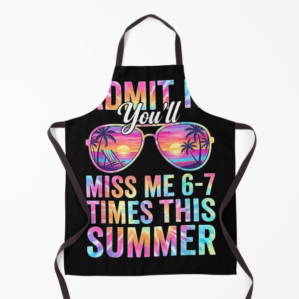 Item preview, Admit It. You'll Miss Me 6-7 Times This Summer Vacation Getaway Quote designed and sold by SanTiOmal.