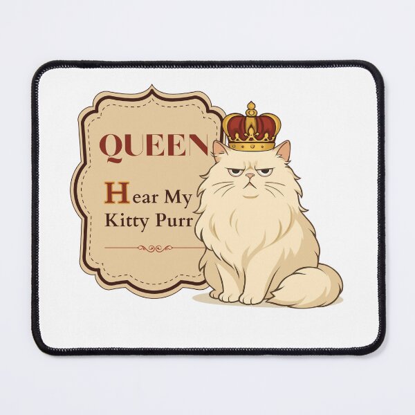 Item preview, Queen, Hear My Kitty Purr designed and sold by tellia-kallisto.