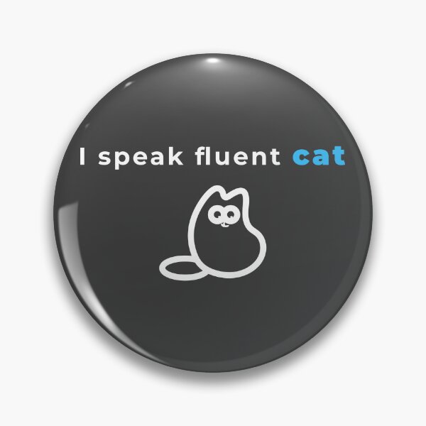 Item preview, I Speak Fluent Cat | Funny Cat Lover Quote designed and sold by MyFotodrive.