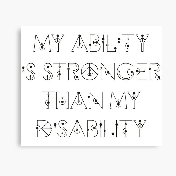 my-ability-is-stronger-than-my-disability-canvas-print-for-sale-by