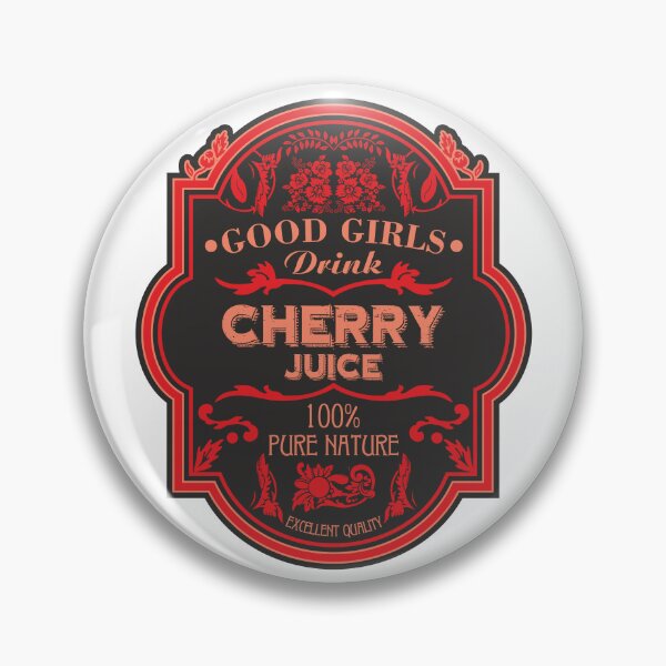 Item preview, Good Girls Drink Cherry Juice designed and sold by helenacooper.