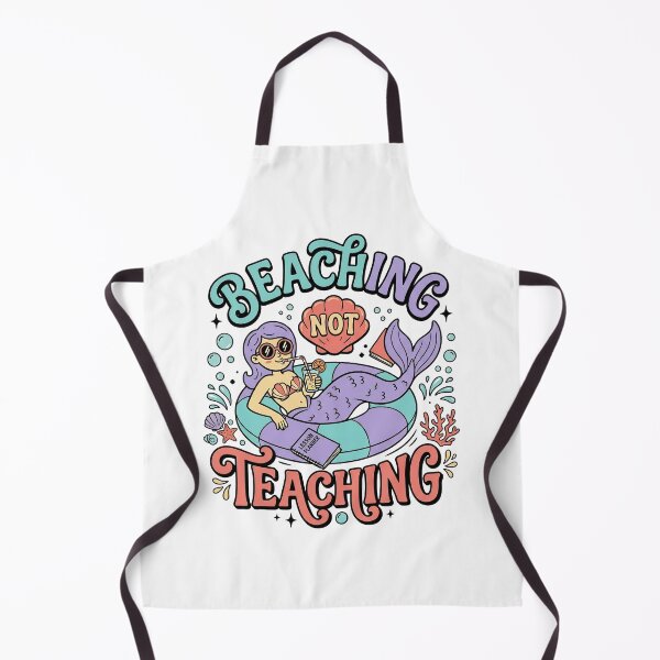 Item preview, Beaching Not Teaching | Funny Mermaid Teacher Summer Break designed and sold by BumbleBloom7.