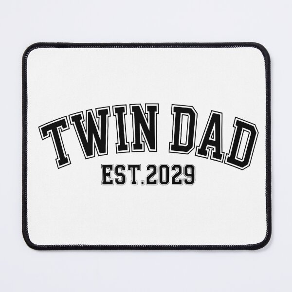 Item preview, twin Dad EST 2029 designed and sold by jkrphoto.