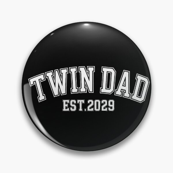 Item preview, Twin Dad EST 2029 designed and sold by jkrphoto.