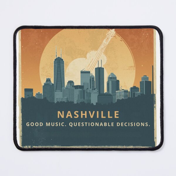 Item preview, Nashville: Good Music. Questionable Decisions. [Flavor 4] designed and sold by Mildly Thriving Co..