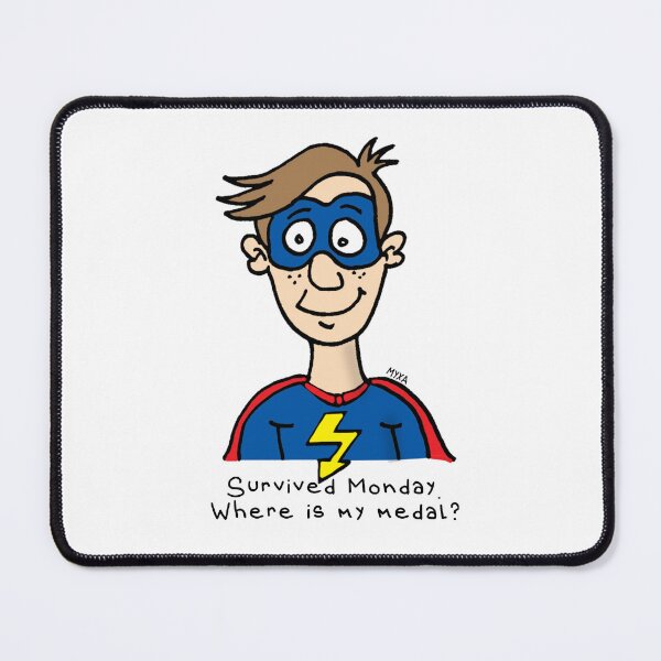 Item preview, Survived Monday – Low Budget Superhero designed and sold by MyxaART.