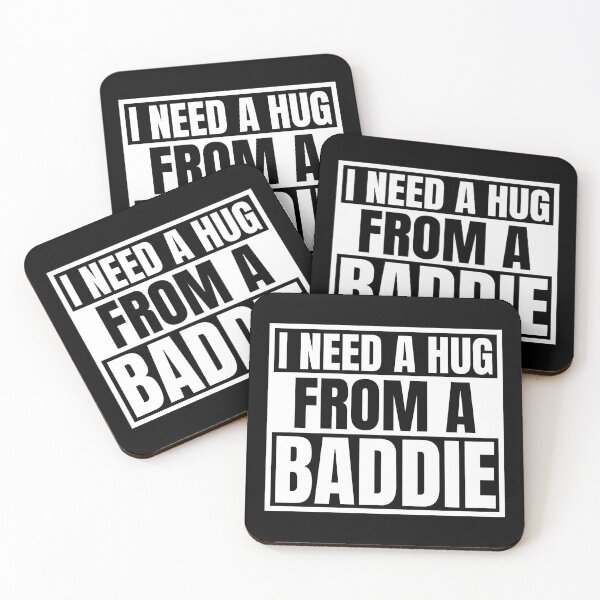 Item preview, I Need A Hug From A Baddie designed and sold by Dondonmart.