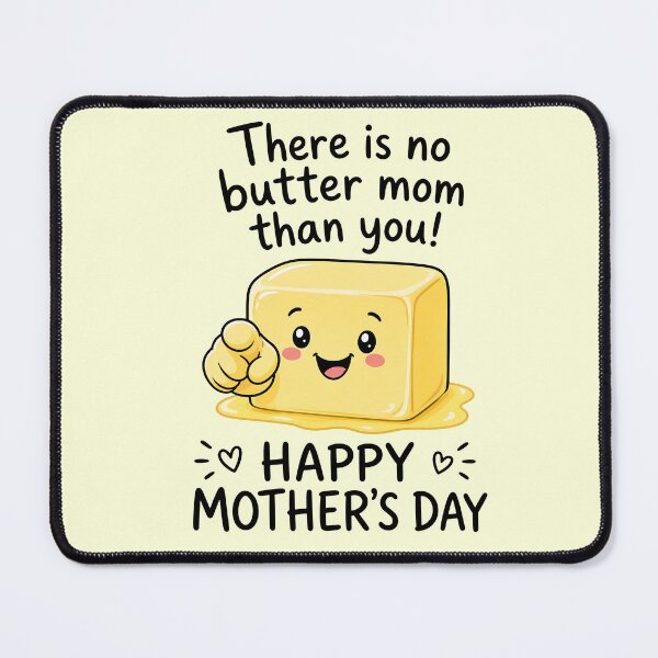 Item preview, Ther is no butter mom than you! designed and sold by merchxwear.