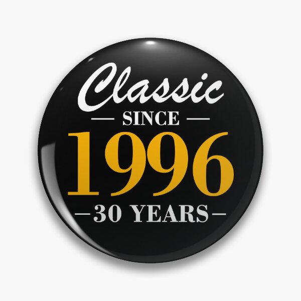 Item preview,  Classic Since 1996 30 Years Old Birthday  designed and sold by FernaRoje.