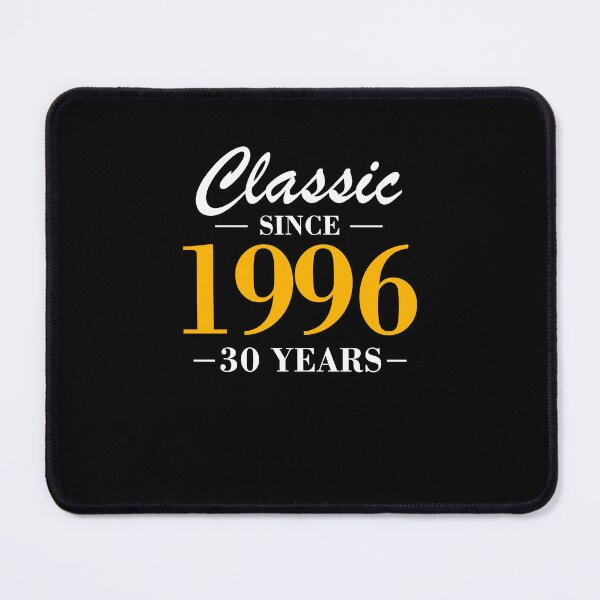 Item preview,  Classic Since 1996 30 Years Old Birthday  designed and sold by FernaRoje.