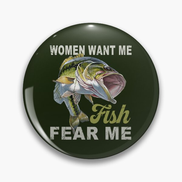Item preview, Women Fear Me Fish Want Me Funny Fishing Gifts for Fisherman designed and sold by FernaRoje.