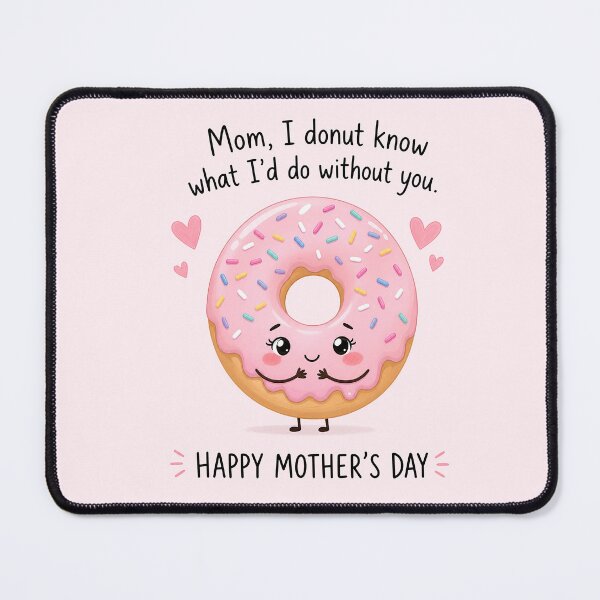 Item preview, Mom, I donut know what I'd do without you designed and sold by merchxwear.