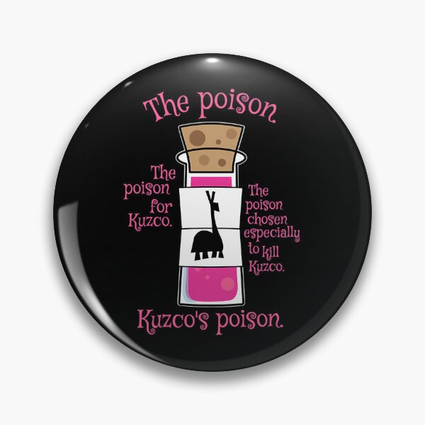 Item preview, The Poison For  Kuzco'S Poison Chosen Especially To Kill Kuzco designed and sold by Adrian Ion.