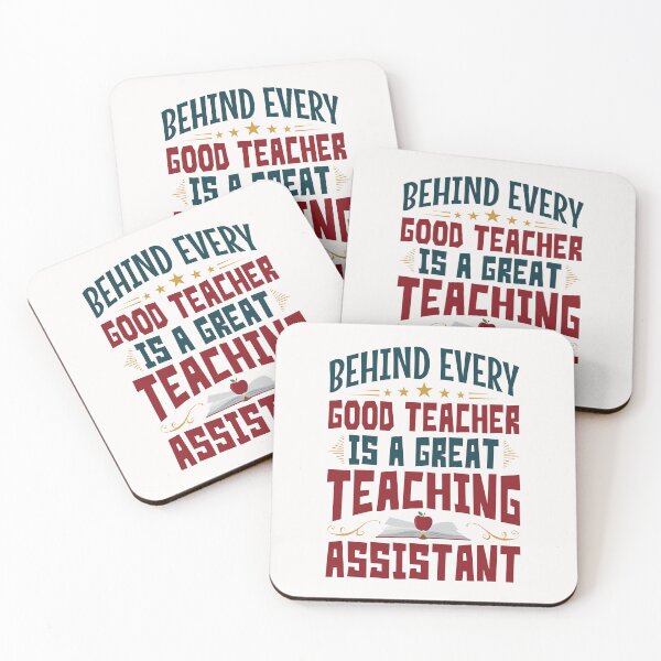 Item preview, Behind Every Good Teacher Is a Great Teaching Assistant designed and sold by jaygo.