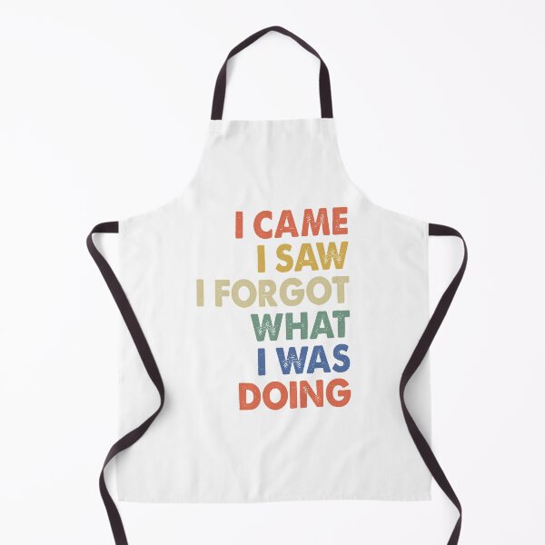 Item preview, Funny ADHD Vintage - I came. I saw. I forgot what I was doing. designed and sold by FernaRoje.