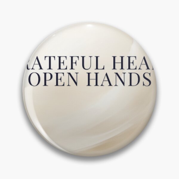 Item preview, Grateful Heart Open Hands designed and sold by WeAllFeltThat.