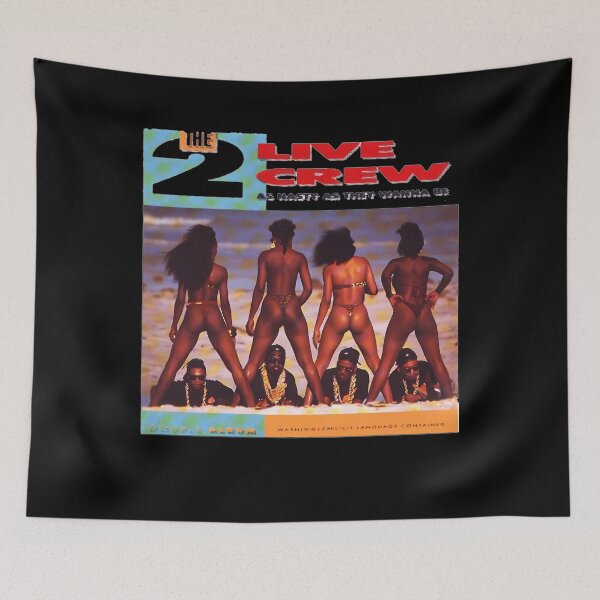 Item preview, The Live Crew As Nasty As They Wanna Be designed and sold by Expocreater.