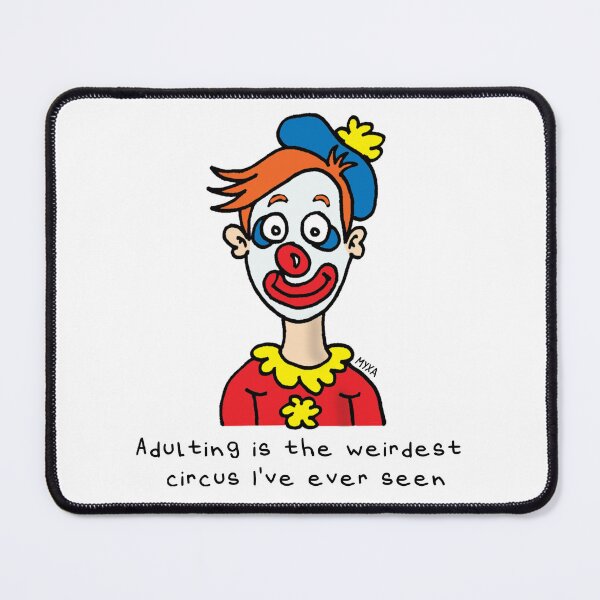 Item preview, Adulting Circus – Funny Sad Clown Art designed and sold by MyxaART.