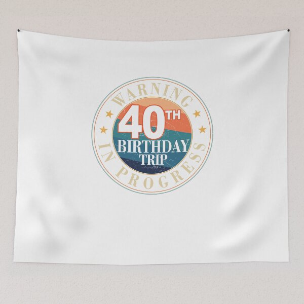 Item preview, Warning 40th Birthday Trip in Progress Funny Vintage Retro Birthday designed and sold by FernaRoje.