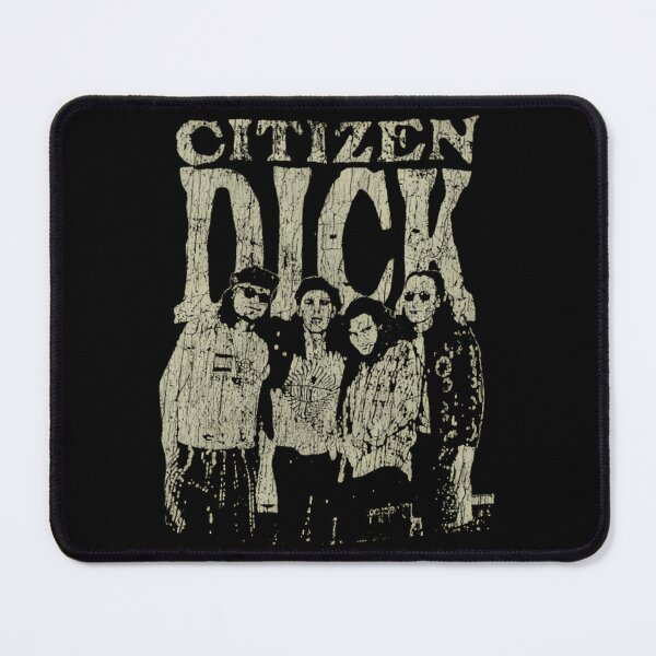 Item preview,  Citizen Dick 1992  designed and sold by BubbleTheam.