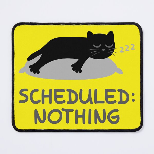 Item preview, Scheduled: Nothing - Funny Sleeping Black Cat Design designed and sold by fishdesigns.
