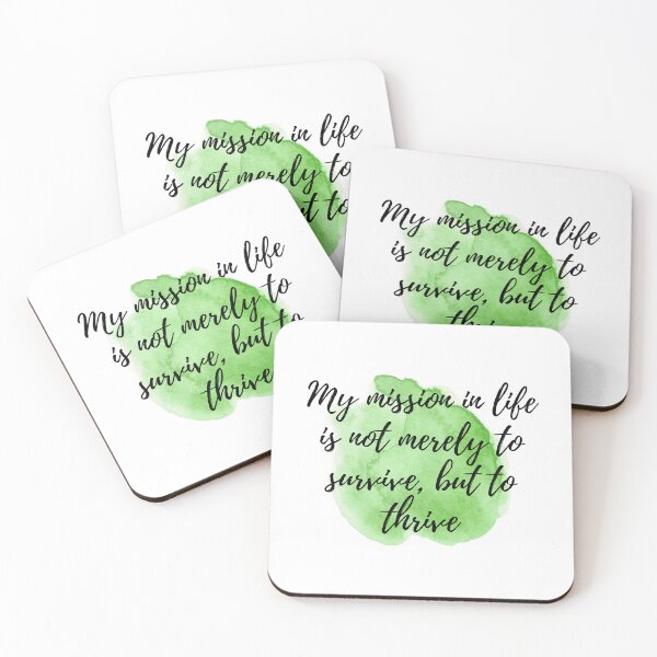 Item preview, My mission in life is not merely to survive, but to thrive - Positive Affirmations [ 2021 - Collection ] designed and sold by elmsstudios.