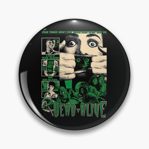 Item preview, Dead Alive Horrror Film (1992) designed and sold by BubbleTheam.