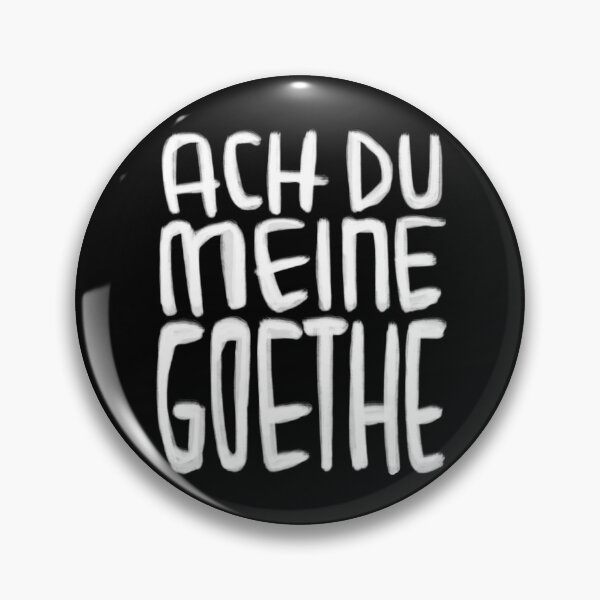 Item preview, Goethe Humor, Ach Du meine Goethe designed and sold by badlydrawnbabe.