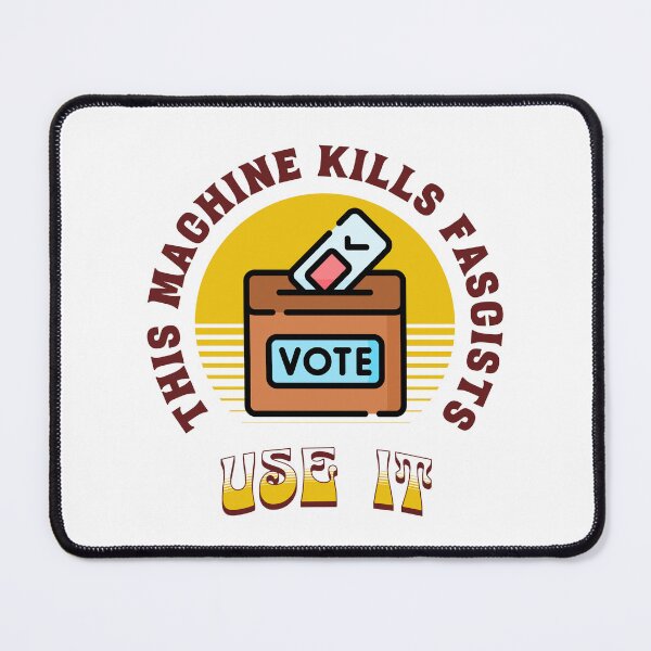 Item preview, Ballot Box: This machine kills fascists (Color) designed and sold by Threshing Pigeon.