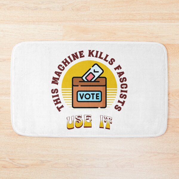 Item preview, Ballot Box: This machine kills fascists (Color) designed and sold by Threshing Pigeon.