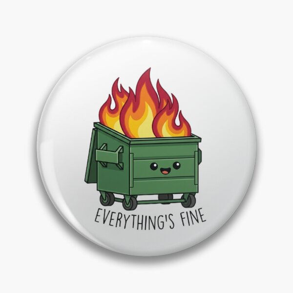 Item preview, Kawaii Dumpster Fire Everything Is Fine Art designed and sold by ogduckboy.