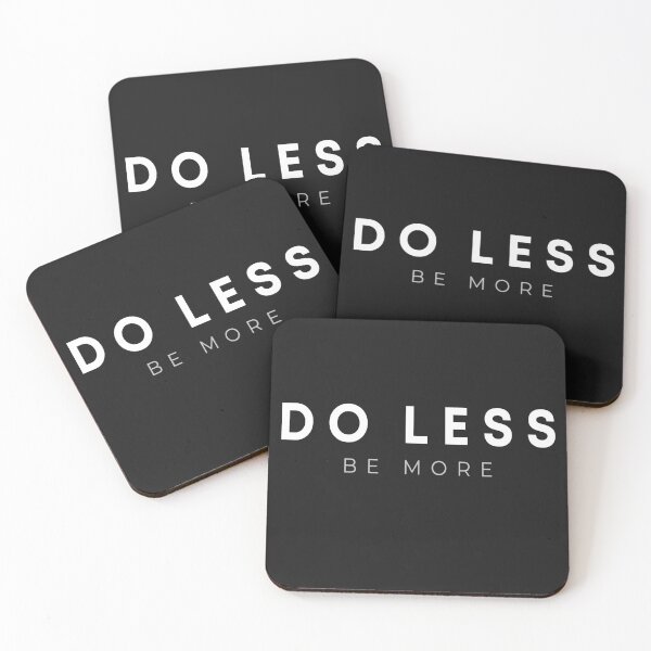 Item preview, Do Less Be More Minimalist Motivation Typography Tee designed and sold by DESIGN BUREAU .