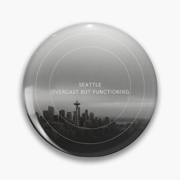 Item preview, Seattle: Overcast but Functioning. [Flavor 1] designed and sold by Mildly Thriving Co..