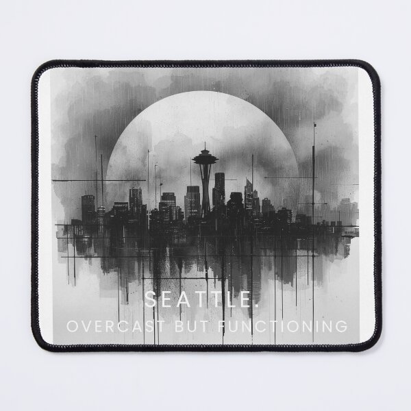Item preview, Seattle: Overcast but Functioning. [Flavor 2] designed and sold by Mildly Thriving Co..